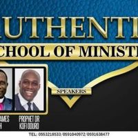 Authentic School of Ministry