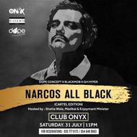 Narcos All Black (Cartel Edition)