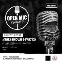 OPEN MIC Episode 3 (Comedy Night)