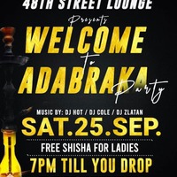 Welcome To Adabraka Party