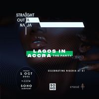 Lagos In Accra - THE PARTY