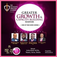GREATER GROWTH AND CAPACITY BUILDING SEMINAR