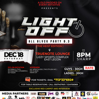 LIGHT OFF ALL BLACK PARTY 0.3 ( THE HEIST EDITION )