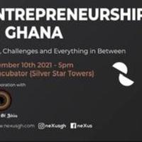Entrepreneurship in Ghana: Wins,Challenges  and Everything in Between