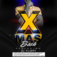 XMAS BASH 21 -DJ FLOPPY