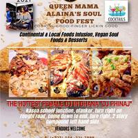 Queen Mama Alaina's Soul Food Fest- Kasoa Ghana