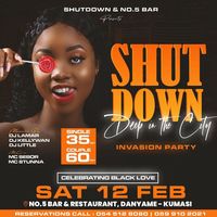 SHUTDOWN DEEP IN THE CITY INVASION PARTY