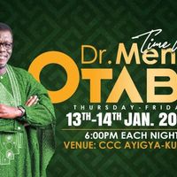 Time with Dr. Mensa-Otabil