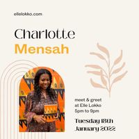Meet and Greet with Charlotte Mensah