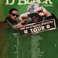 D-Black & Friends - The Enjoyment Minister Tour