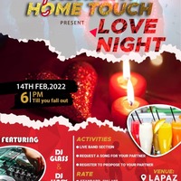 Love Night @ New Ashanti Home Touch