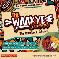The Waakye Summit - Comeback Edition 
