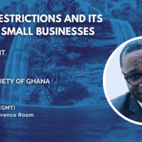 Ghana | “COVID-19 Restrictions and Its Impact on Small Businesses”