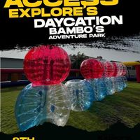 Access Explore's Daycation - Bambo's Adventure Park