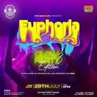 Euphoria Glow Party - Edition 3