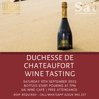 Duchesse De  Chateufort Wine Tasting