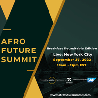 Afro Future Summit Announces Breakfast Roundtable (Live Edition)