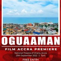 Oguaaman - Film Premiere