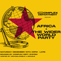 AFRICA + THE WIDER WORLD PARTY
