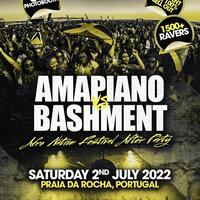 Amapiano VS Bashment  - Afro Nation After Party