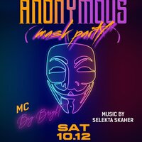 Anonymous Mask Party