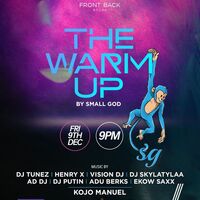 The Warm Up Party