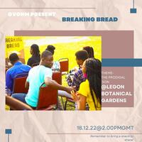 BREAKING BREAD: The Prodigal Son
