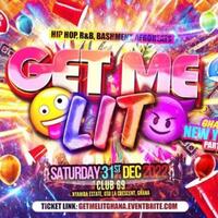 Get Me Lit  - Ghana New Years Eve Party