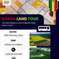 Ghana Land Investment Tour Feb 2023