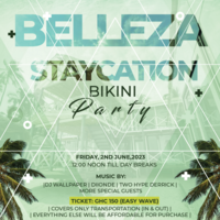 BELLEZA STAYCATION AND BIKINI PARTY
