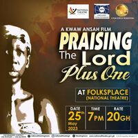 MOVIE THURSDAY- 'Praising the Lord plus One'