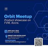 Filecoin Orbit Meetup, Accra (Product Showcase on FVM)
