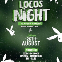 Locos Night