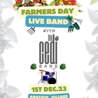 FARMERS DAY LIVE BAND WITH  CEDI BAND CREW