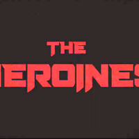 The Heroines