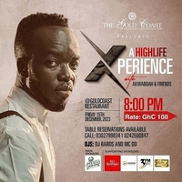 High Life Xperience With Akwaboah & Friends