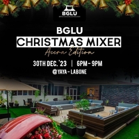 BGLU Christmas Mixer - Accra Edition