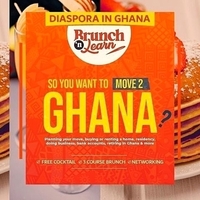 Diaspora in Ghana Brunch: So you Want to Move to Ghana?