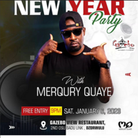 NEW YEAR PARTY WITH MERQURY QUAYE