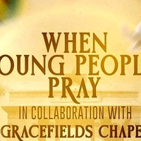 WHEN YOUNG PEOPLE PRAY -  KUMASI