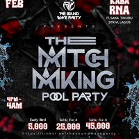 The MATCHMAKING Pool Party