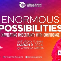 INSPIRING CHANGE CONFERENCE 2024: ENORMOUS POSSIBILITIES