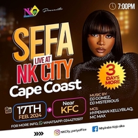 SEFA Live At NK City CapeCoast