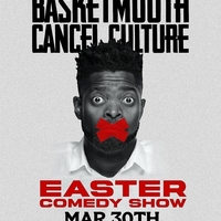 BASKETMOUTH CANCEL CULTURE (Easter Comedy Show)
