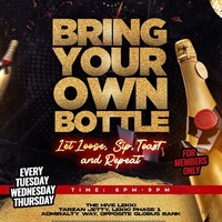 BRING YOUR OWN BOTTLE