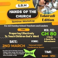 SBM-HANDS OF THE CHURCH Seminar-Workshop Takoradi Edition