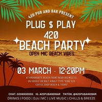 PLUG & PLAY 420 Beach Party