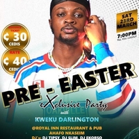 PRE - EASTER EXCLUSIVE PARTY