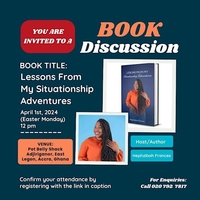 A BOOK DISCUSSION ON SITUATIONSHIPS - ACCRA GHANA