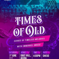 Times Of Old - Echoes of Timeless Melodies with Emmanuel Owusu
